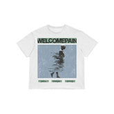 FRATERNAL- Welcome Pain Tshirt