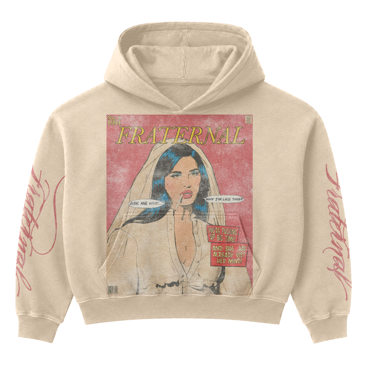 FRATERNAL- Lost Her Mind Hoodie