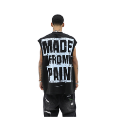 HD - Made From Pain SLEEVLESS