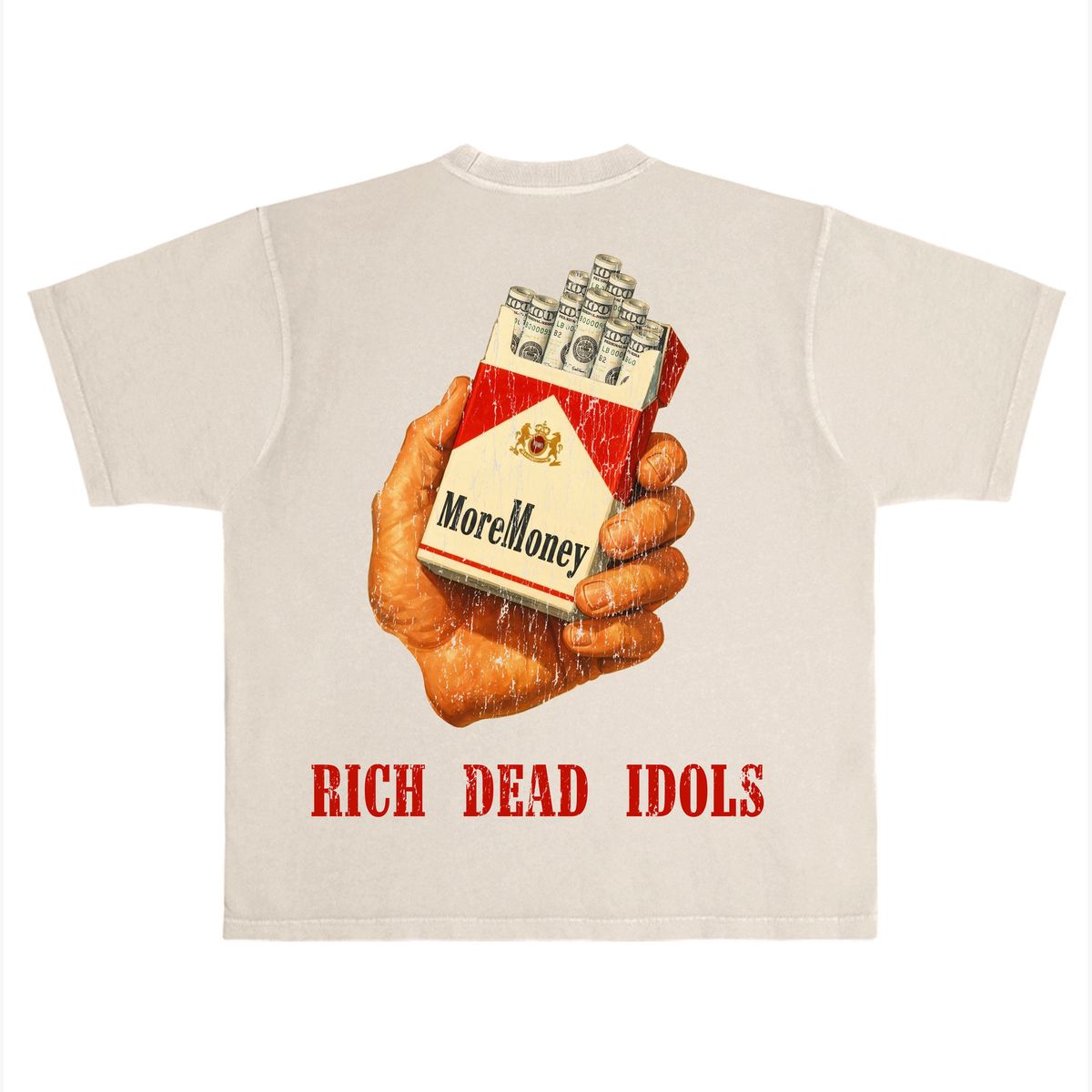 RICH DEAD IDOLS - MORE MONEY" T-SHIRT TAN
