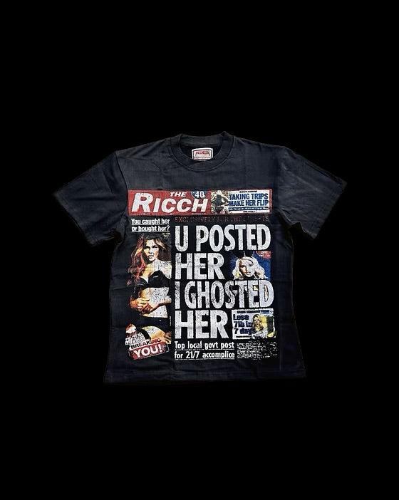 RICHEEZA - U Posted, I Ghosted" Short Sleeve Tee