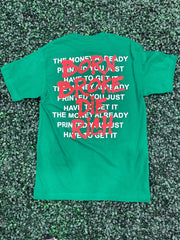 Born Broke Die Rich Print Money Green Shirt
