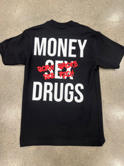 Sex, Money, Drugs Black Tee