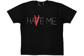Vlone Have Me/Hate Me T-shirt Black (KH)