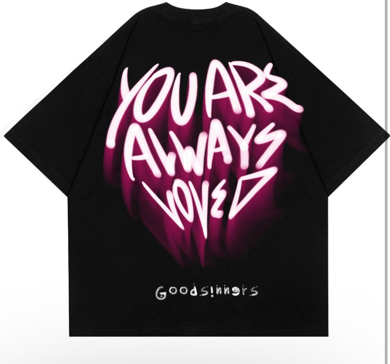 GOOD SINNERS -  YOU ARE ALWAYS LOVED